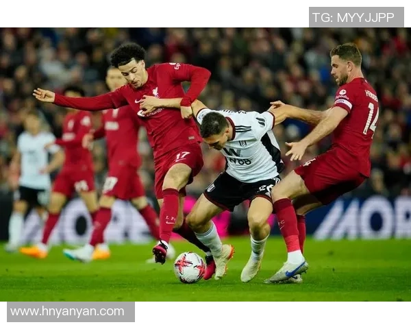 富勒姆主场迎战强敌利物浦期待精彩对决与进球盛宴